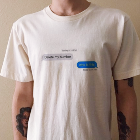 Delete My Number - Who Is This Unisex T-Shirt white cotton tee with text messages printed on it.