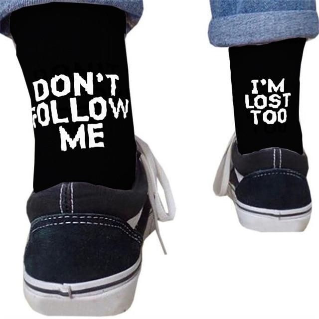 "Don't Follow Me - I'm Lost Too" print on black cotton Socks